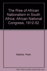 Rise of African Nationalism in South Africa