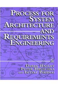 Process for System Architecture and Requirements Engineering