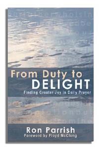 From Duty to Delight