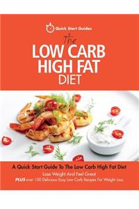 Low Carb High Fat Diet