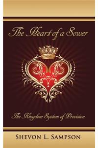 The Heart of a Sower