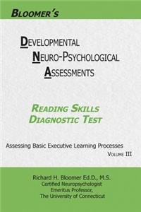 Bloomer's Developmental Neuropsychological Assessments(DNA) Volume III