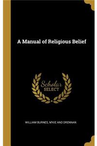 A Manual of Religious Belief