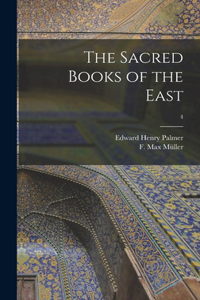 Sacred Books of the East; 4