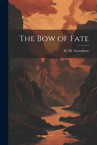 Bow of Fate