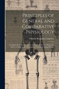 Principles of General and Comparative Physiology