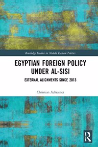 Egyptian Foreign Relations Under al-Sisi