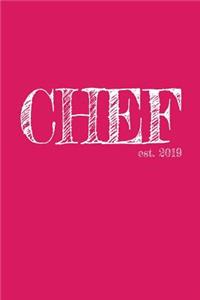 Chef est. 2019
