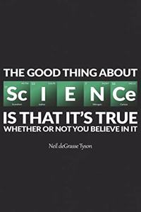 The Good Thing About Science