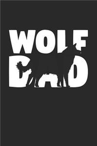 Wolf Notebook 'Wolf Dad' - Wolf Diary - Father's Day Gift for Animal Lover - Mens Writing Journal