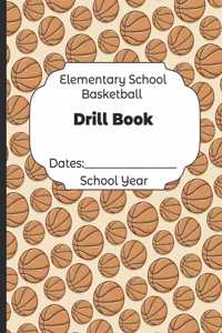 Elementary School Basketball Drill Book Dates