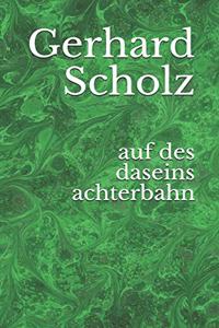 auf des daseins achterbahn