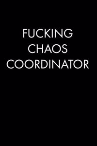 Fucking Chaos Coordinator