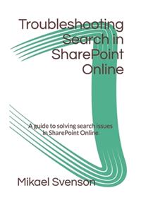 Troubleshooting Search in SharePoint Online