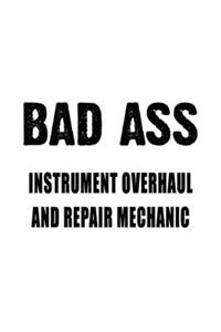Badass Instrument Overhaul And Repair Mechanic