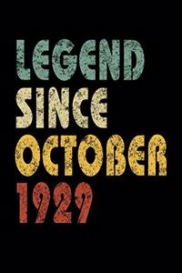 Legend Since October 1929