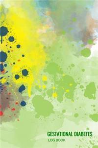 Gestational Diabetes Log Book