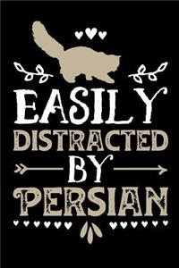 Easily Distracted by Persian