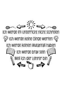 Werde Brav Sein: Notizbuch / Notizheft Für Lehrer Lehrer-In Abschied-S-Geschenk A5 (6x9in) Liniert Mit Linien