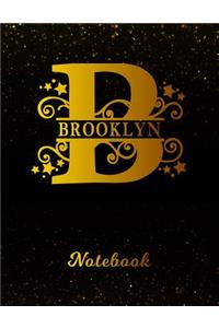 Brooklyn Notebook: Letter B Personalized First Name Personal Writing Notepad Journal Black Gold Glitteryy Pattern Effect Cover Wide Ruled Lined Paper for Journalists &