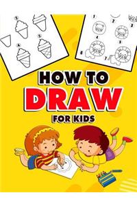 How to Draw for Kids