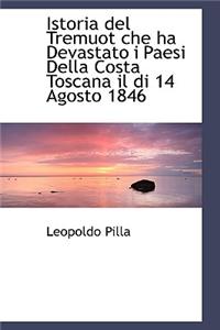 Istoria del Tremuot Che Ha Devastato I Paesi Della Costa Toscana Il Di 14 Agosto 1846