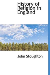 History of Religion in England