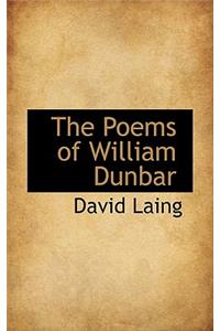 The Poems of William Dunbar