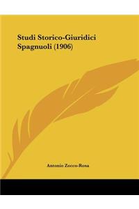 Studi Storico-Giuridici Spagnuoli (1906)