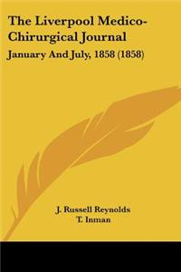 Liverpool Medico-Chirurgical Journal