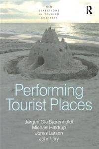 Performing Tourist Places