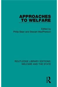 Approaches to Welfare