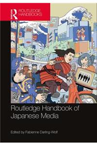 Routledge Handbook of Japanese Media