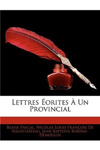 Lettres Orites Un Provincial
