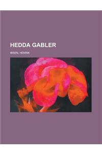 Hedda Gabler