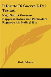 Diritto Di Guerra E Dei Trattati