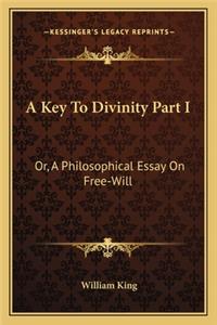 A Key To Divinity Part I