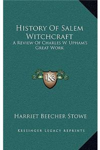 History Of Salem Witchcraft