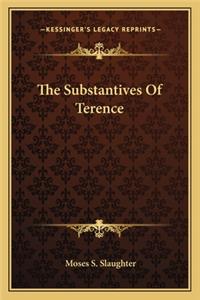 Substantives of Terence