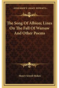 The Song of Albion; Lines on the Fall of Warsaw and Other Poems