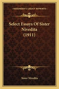 Select Essays of Sister Nivedita (1911)