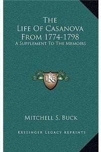 The Life of Casanova from 1774-1798
