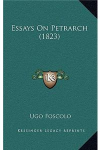 Essays on Petrarch (1823)
