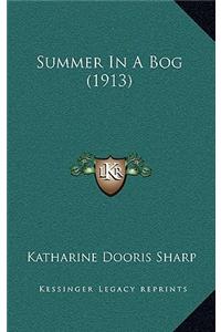 Summer In A Bog (1913)
