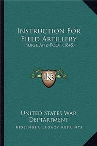 Instruction for Field Artillery