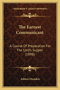 Earnest Communicant