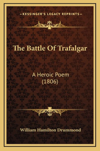 The Battle of Trafalgar