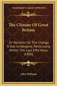 The Climate of Great Britain