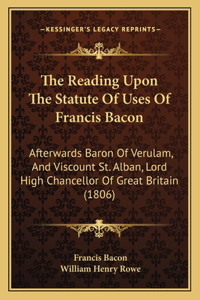 Reading Upon The Statute Of Uses Of Francis Bacon