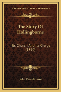 The Story Of Hollingborne